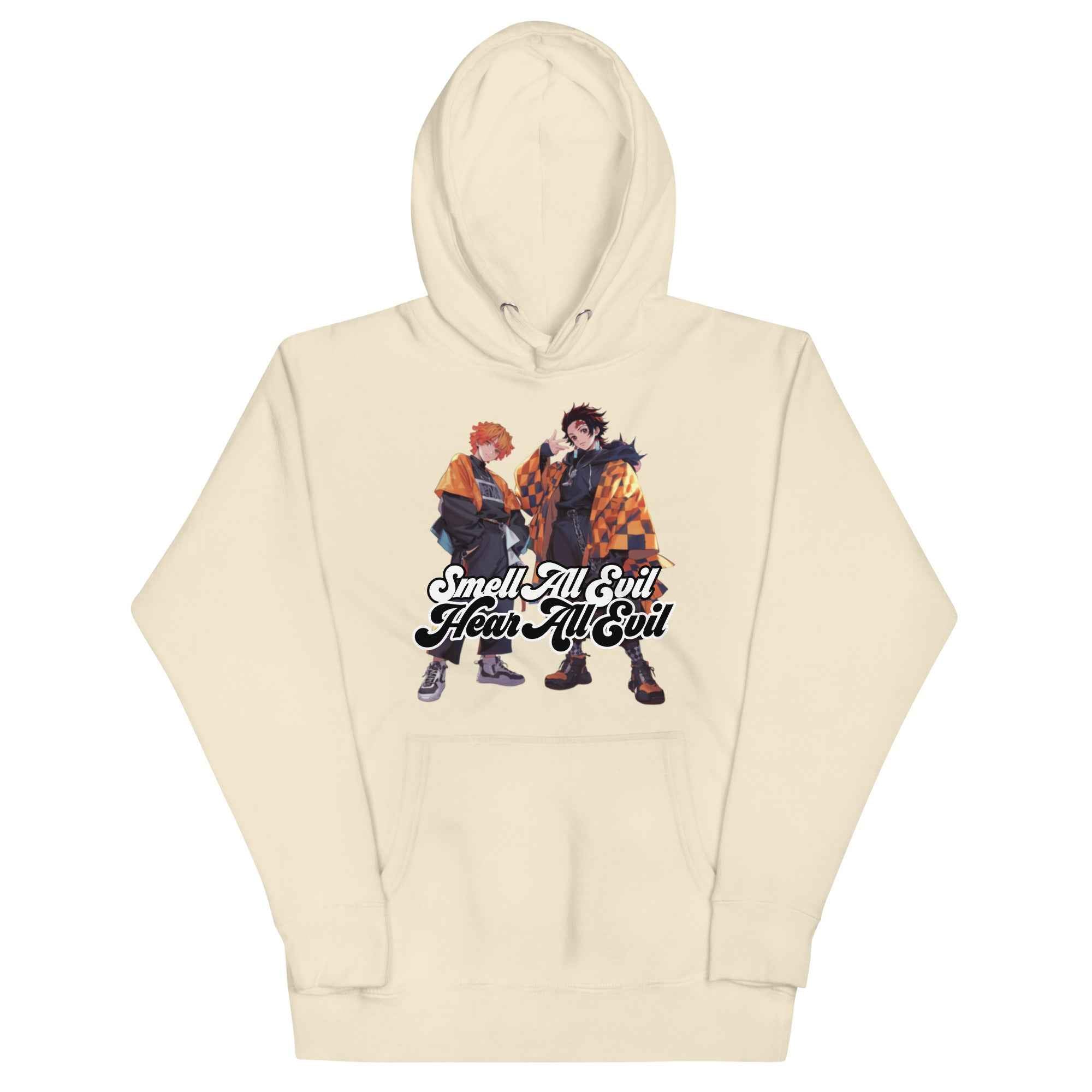 SMELL ALL EVIL, HEAR ALL EVIL Hoodie